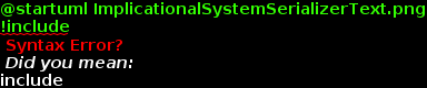 ImplicationalSystemSerializerText